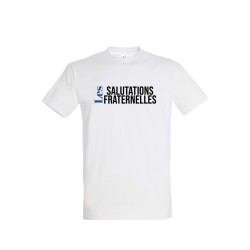 T-shirt "Les Salutations Fraternelles" – Lien Invisible