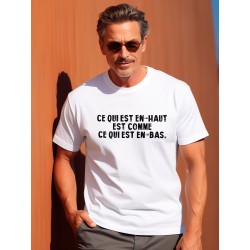 T-shirt "Ce qui est en haut et comme ce qui est en bas"